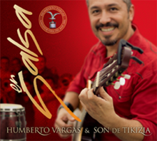Humberto Vargas y Son de Tikizia En Salsa
